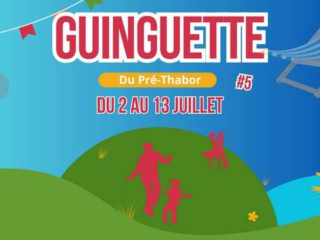 La Guinguette du Pré-Thabor - Pitchoun Party