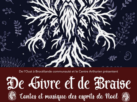 De Givre et de Braise- Contes et musique des esprits de Noël