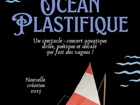 Festival Place aux Mômes - "Océan Plastifique" - compagnie Jarnicoton