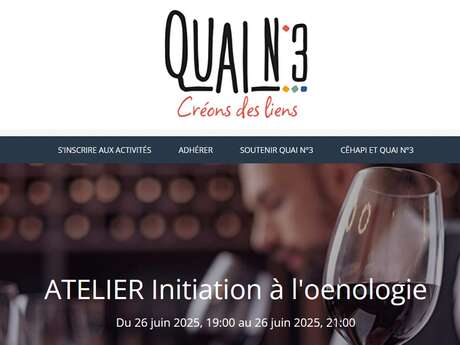 Atelier initiation oenologie - Quai N°3-Cêhapi