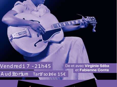 Soirée musicale "L'Incroyable Sister Rosetta Tharpe"