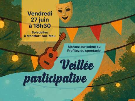 Veillée participative