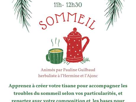 Les Ateliers Tisane  : Potion de Sommeil
