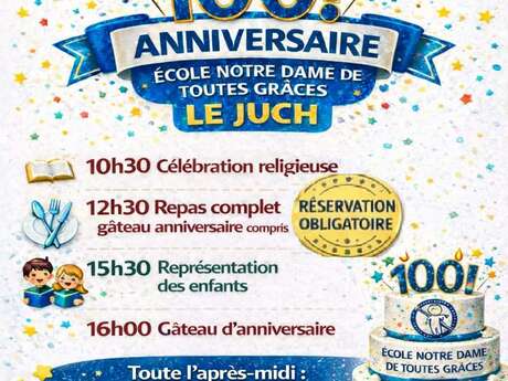 100ème anniversaire de l'école Notre Dame de Toutes Grâces