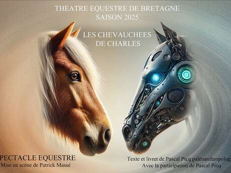 Spectacle équestre "Les chevauchées de Charles"