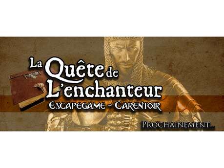 Escape Game "La Quête de l'Enchanteur" Escape Game "La Quête de l'Enchanteur"