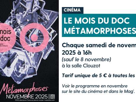 Le mois du doc  - Métamorphose - Au cinéma de La Crèche