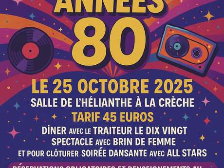 Soirée Années 80 Soirée Années 80
