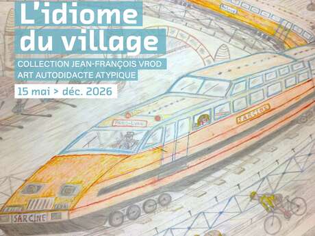 Expositions : L'idiome du village, collection Jean-François Vrod