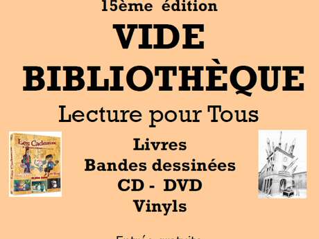 Vide bibliothèque "Lecture pour Tous"