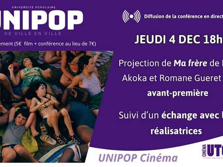Unipop : Ma frère de Lisa Akoka et Romane Gueret