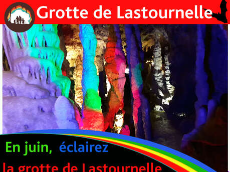 Eclairez la grotte de Lastournelle de la couleur de votre choix !