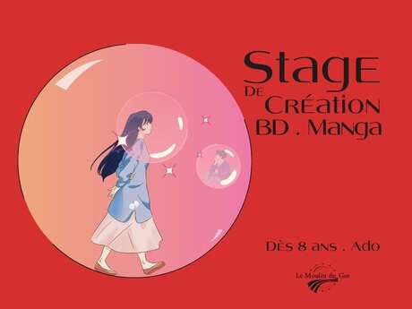 Stage de création BD / Manga  au Moulin du Got
