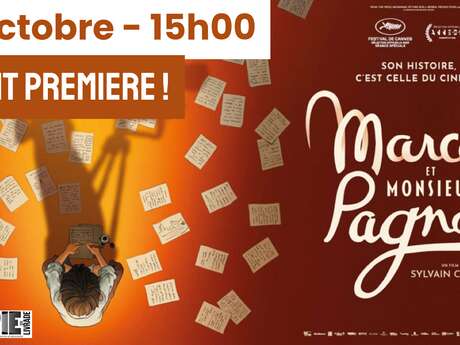 Festival Image par Image : Marcel et Monsieur Pagnol (avant-première)