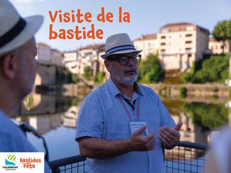 Bastides en fête - Visite de la bastide villeneuvoise