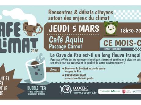 Ecocène: Café Climat - Le Gave est-il un long fleuve tranquille?