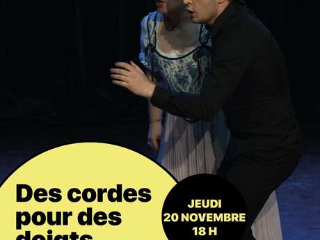 Des cordes pour des doigts et des voix...