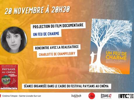 Ciné-Rencontre : Un feu de charme