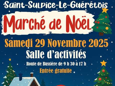 Marché de Noël de Saint-Sulpice-le-Guérétois
