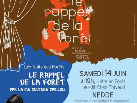 Les Nuits des Forêts : spectacle "Le rappel de la forêt"