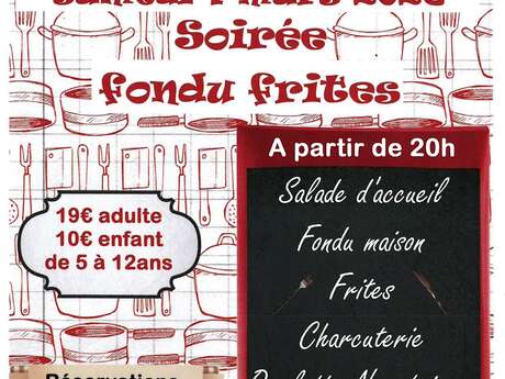 Soirée fondu frites