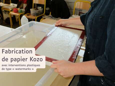 Fabrication de papier Kozo avec interventions plastiques de type « watermarks » au Moulin du Got