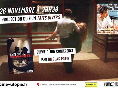 14ème festival de l'Utopie dans les toiles : Faits Divers