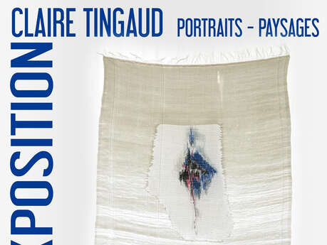 MEDIATHEQUE - Exposition Portaits - Paysages Claire TINGAUD