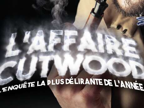 L'affaire Cutwood