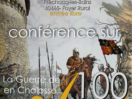 Conférence « Guerre de Cent ans en Chalosse »