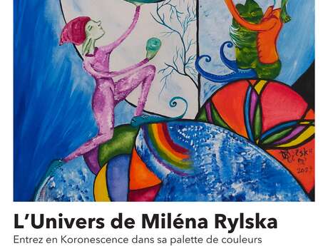 Exposition L'univers de Miléna Rylska
