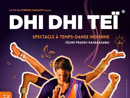 Spectacle - Dhi Dhi Teï - Les Hybrides Dansants