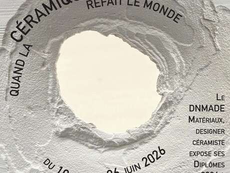 Exposition "Quand la céramique refait le monnde"