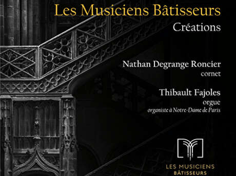Les musiciens bâtisseurs