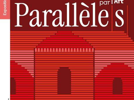 Exposition "Parallèle(s). Arthous racontée par l'Art"