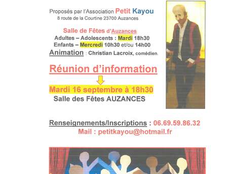 Petit K@you Atelier Théâtre Auzances : Réunion d'information