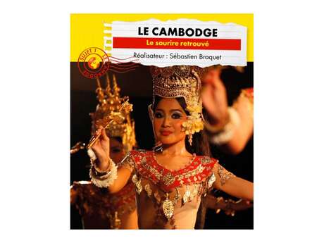 Connaissance du monde - Le Cambodge