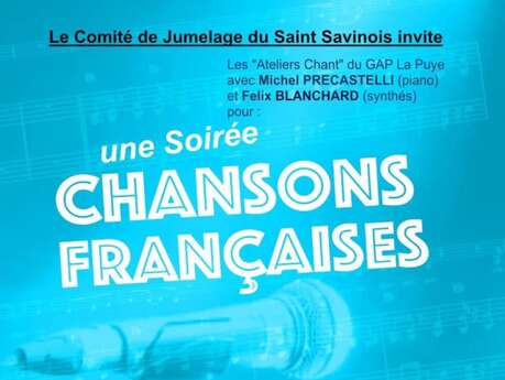 SOIRÉE CHANSONS FRANÇAISES LE 14 MARS - 19H A SAINT PIERRE DE MAILLÉ ORGANISÉE PAR LE COMITÉ DE JUMELAGE DU SAINT-SAVINOIS.