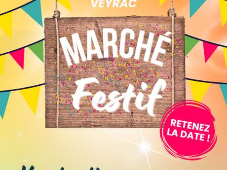 Marché Festif - Veyrac