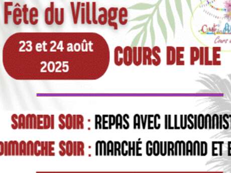 Fête du village | Cours de Pile