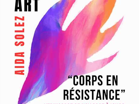 Corps en résistance - Aïda SOLEZ