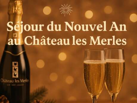 Château les Merles | Séjour du Nouvel An Château les Merles | Séjour du Nouvel An