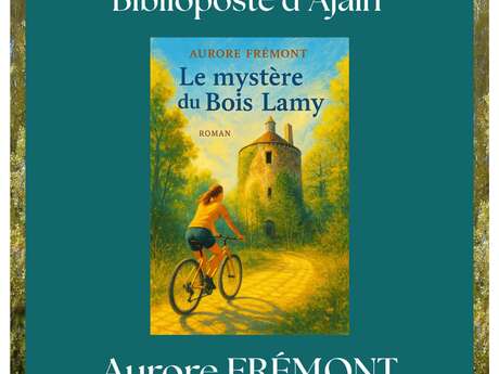 Dédicace d'Aurore Frémont, "Le mystère du bois Lamy".