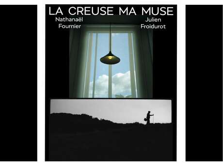 EXPOSITION - La Creuse ma muse