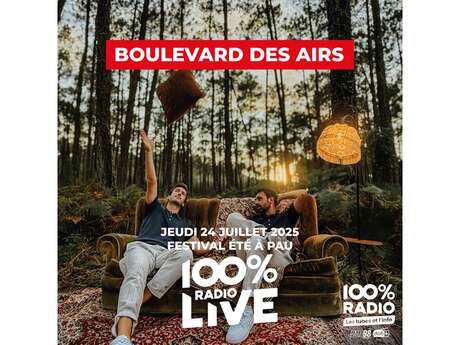 Été à Pau 2025 : Soirée 100% radio live