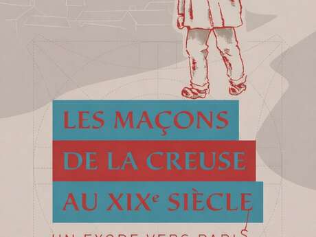 Nuits de la lecture : exposition sur Les maçons de La Creuse au 19ème siècle