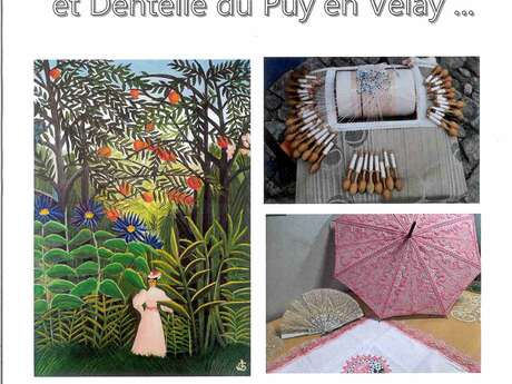 Exposition Arts Plastiques et Dentelle du Puy en Velay Exposition Arts Plastiques et Dentelle du Puy en Velay