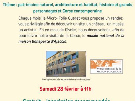 Focus on musée national de la Maison Bonaparte