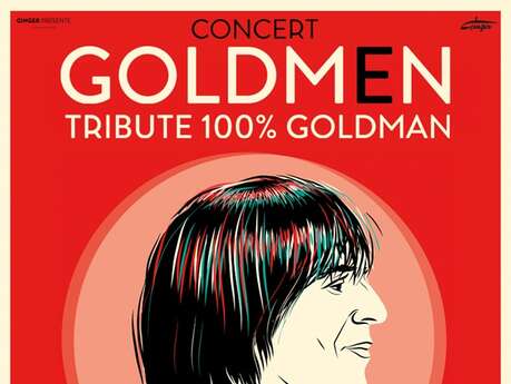 Concert Goldmen : tribute 100% Goldman