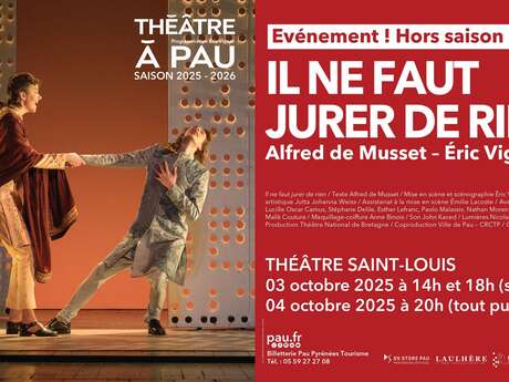 Théâtre à Pau - Il ne faut jurer de rien
